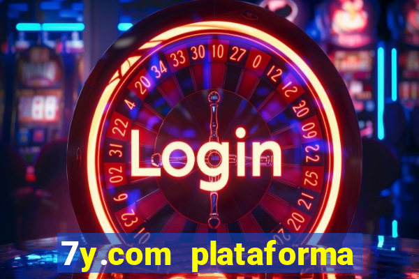 7y.com plataforma de jogos